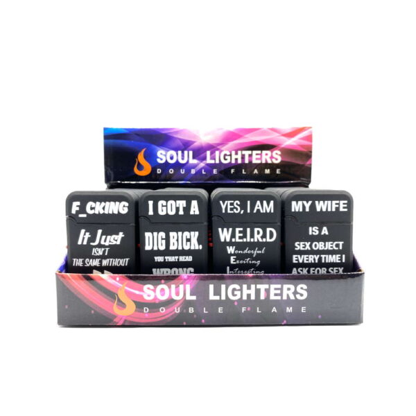 SOUL LIGHTERS - DURABLE DOUBLE FLAME ROCK SOLID LIGHTERS WITH WRITING ON THEM